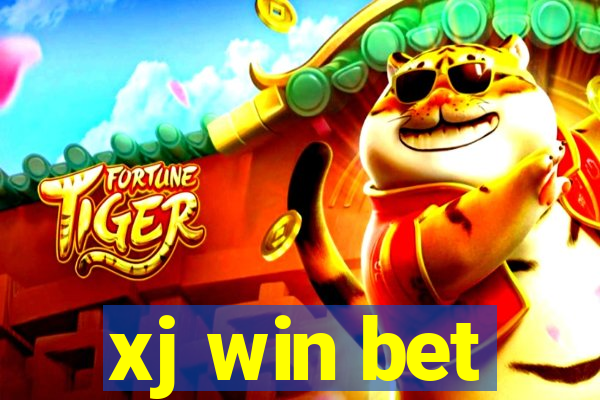 xj win bet